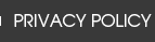 PRIVACY POLICY