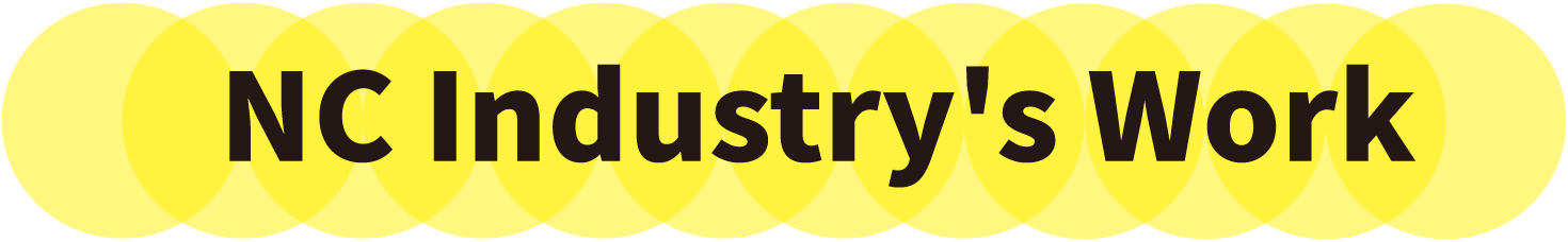 NC Industry's Work